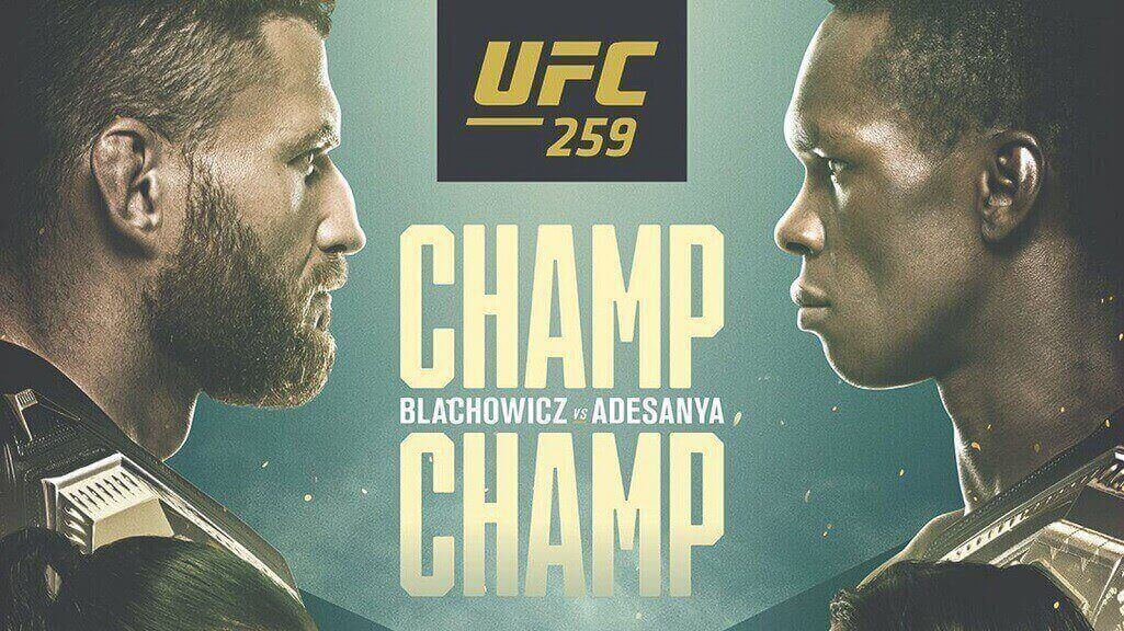 UFC 259 Israel Adesanya vs Jan Blachowicz